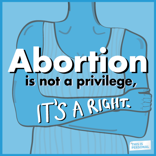 Image shows a drawing of an androgynous torso wearing a tank top. The figure's arms are crossed over its chest. Caption across the image says "Abortion is not a privilege, it's a right."